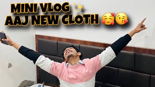 🥰😚MINI VLOG 😚🥳NEW💕😚CLOTHES 🥰😘FORMAL 😘💕HARYANVI 🤪VLOGING😘🙃#minivlog #vlogging #dancervlog #funnyclips