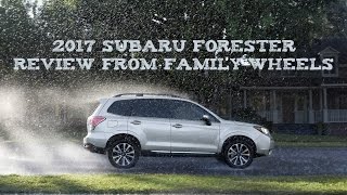 2017 Subaru Forester review from Family Wheels