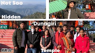 Visiting Dunagiri Temple With The Newly Weds ! VLOG-33 | #someshwar #dunagiri #kumaon #familyvlog