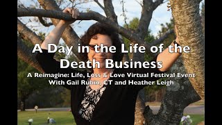 A Day in the Life of the Death Business: A Reimagine Festival Conversation
