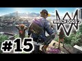 Watch Dogs 2 PS4 | RayGamingX’s Livestream #15