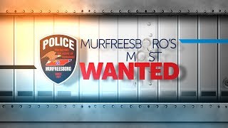Murfreesboro's Most Wanted (May 7, 2019)