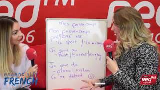 French Oral Tips with Essential French - Mes Passe-temps | Cork's Red FM 104-106 FM