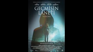 Geçmişin Laneti Gerilim Korku Filmi 2015 Türkçe Dublaj Full İzle #geçmişinlaneti #visions