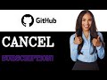 How To Cancel GitHub Copilot Subscription (2025)