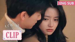 He comforts her warmly while she is crying! | [Go Back Lover] Clip EP18(ENG SUB)