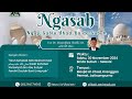 Ngasah Sabtu. Ust. Muqoddam Cholil,MA 