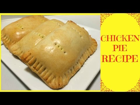 How Make Chicken Pie | Chicken Pie Recipe | Nigerian Chicken Pie How Make Chicken Pie | Chicken Pie Recipe | Nigerian Chicken Pie
