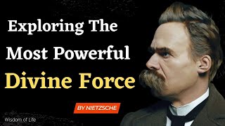Will To Power - The Most Powerful Divine Force | Friedrich Nietzsche