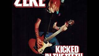 Zeke - Kicked In The Teeth ( Album)