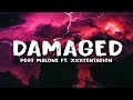 Post Malone – Damaged (Lyrics) ft. XXXTENTACION