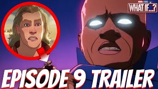 Marvel What If Episode 9 Trailer Breakdown + Party Thor Finale Clip Explained & What If Ep 9 Title