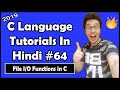 Functions For File I/O In C Language: C Tutorial In Hindi #64