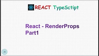 ReactJS - Tutorial - 25 - Render Props Part1
