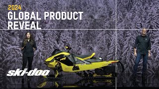 2024 Ski-Doo Global Product Reveal