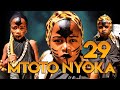 MTOTO NYOKA  ( EPISODE 29 )