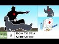 Wikihow: How To Be A Nerf Medic