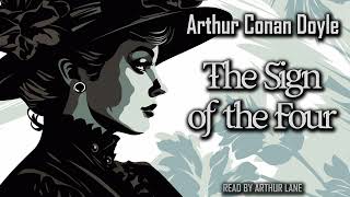 The Sign of the Four by Arthur Conan Doyle | Sherlock Holmes #2 | Full Audiobook