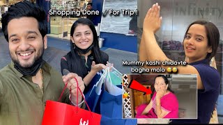 Mummy & Neha Kay chidavtat Mala 🫢😂 & Trip Chi shopping jhali - Location Final | aditya satpute