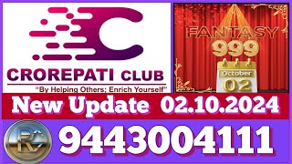 Crorepati Club New Update Fantasy 999 Plan Explanation.