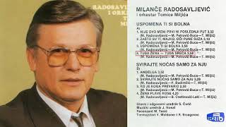 Milance Radosavljevic - Tudja zena, tudja sreca - (Audio 1988)