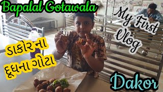 Dakor na Dudh na gota//Dakor//Foodie Saumya//Gujarat//Food vlog//Myfirstvlog