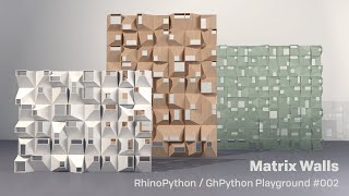 RhinoPython / GhPython Playground #002: Matrix Wall