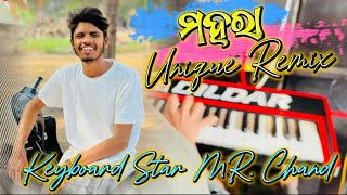 MAHARA SAMBALPURI SONG WITH UNIQUE REMIX BY KEYBOARD STAR MR CHAND 🌙 #melody #explore #sambalpuri