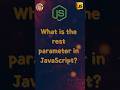 rest parameter in JavaScript  #coding #shorts #javascript