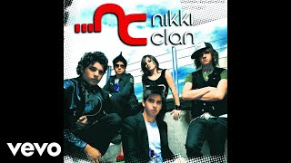 Nikki Clan - No Me Digas Que No [Boy Like You] (Audio)