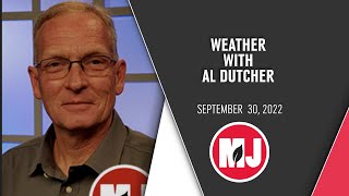 Weather | Al Dutcher | September 30, 2022