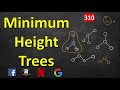 Minimum Height Trees | LeetCode 310 | C++, Java, Python