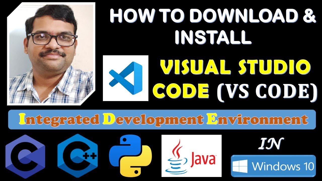 HOW TO DOWNLOAD AND INSTALL VISUAL STUDIO CODE (VS CODE) IN WINDOWS 10 ...