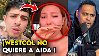 Westcol SE RETRACTA: ¡No Quiere a Aida en su Evento!