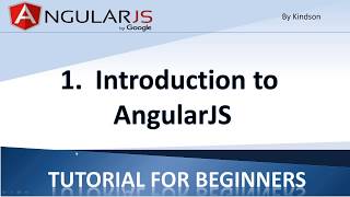 AngularJS Tutorial for Beginners 1 Introduction to AngularJS(What is AngularJS)