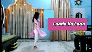 Laada Ka Lada | Dance Cover | Song by -  Pranjal Dahiya | Aman Jaji | New Haryanvi Songs 2021
