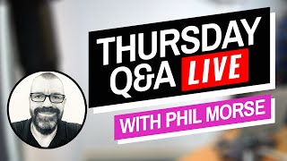 Thursday DJ Q&A Live - With Phil Morse