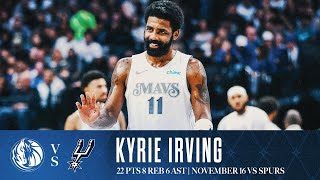 Kyrie Irving (22 Points) Highlights vs. Spurs | November 16, 2024