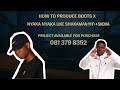 HOW TO PRODUCE BOOTS X NYAKANYAKA LIKE|| SHAKAMAN YKTV & SXOVA || FL STUDIO TUTORIAL 2026