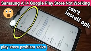Samsung A14 play store not working problem solve