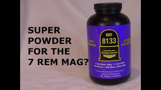 IMR 8133 for reloading the 7mm Rem mag