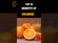 Discover the Top 10 Reasons Oranges are a Superfood!🍊#health #benefits#orange#healthtips#top10#food