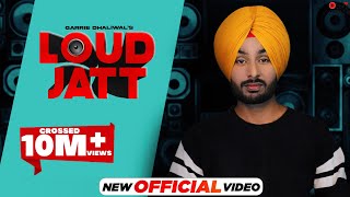 Loud Jatt (Full Video) | Garrie Dhaliwal | New Punjabi songs 2022 | Latest Punjabi Song 2022