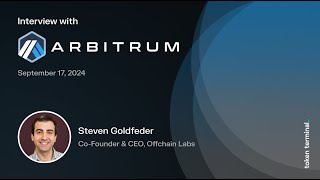 Exploring Arbitrum Stylus, Orbit, and Nitro: An Interview with Steven Goldfeder