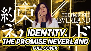 THE PROMISED NEVERLAND『 IDENTITY 』OPENING 2 | FULL COVER ESPAÑOL LATINO |  DANIE GREEN