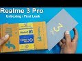 Realme 3 Pro Unboxing / First Look || Realme 3 Pro Review and Specifications