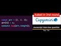 Javascript output based Interview question - Part 144  #javascriptinterview #javascript #reactjs