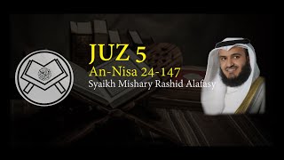 Murottal Juz 5 Syaikh Mishary Rashid Alafasy   arab, latin, & terjemah