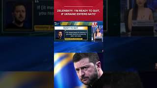 Zelenskyy: Willing To Step Down If It Brings Peace \u0026 NATO Entry For Ukraine #etnow #shorts #ukraine