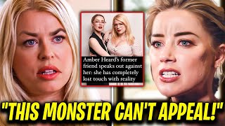 HUGE! Ex Friend Of Amber Leaks FATAL Proof To CANCEL Her Appeal!